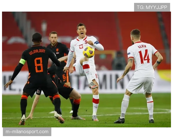 官方确认：莱万多夫斯基因脚踝扭伤将缺席波兰国家队三月份比赛